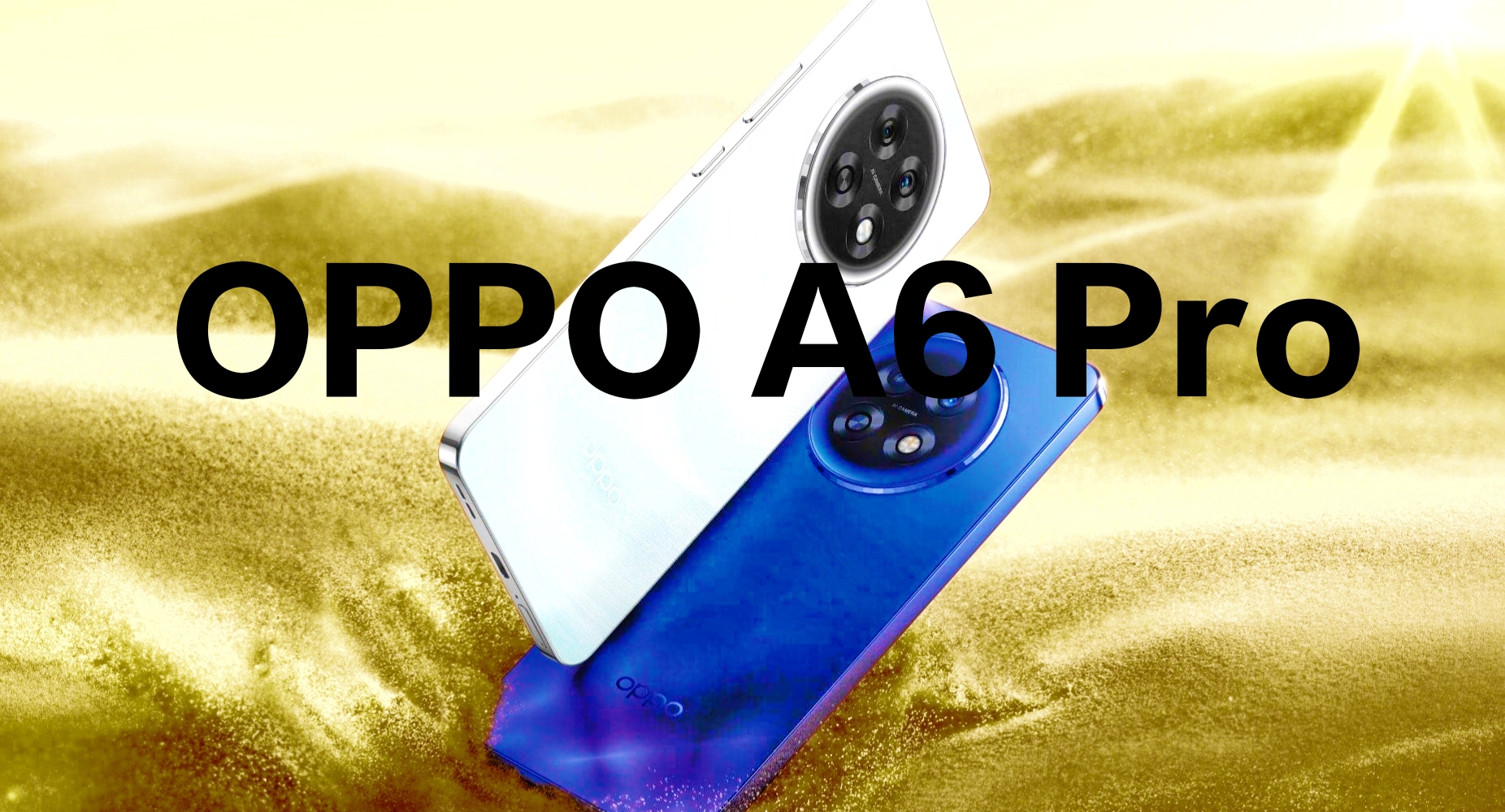 OPPO A6 Pro 5g